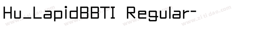 Hu_LapidBBTI Regular字体转换